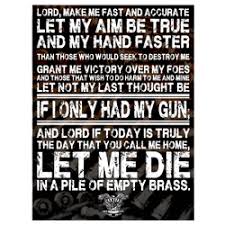 Our Soldier&#39;s Prayer~ &quot;Lord, make me fast and accurate. Let my aim ... via Relatably.com