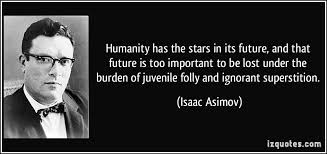 Humanity has the stars in its future, and that future is too ... via Relatably.com