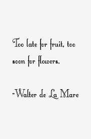 Top eleven fashionable quotes by walter de la mare picture English via Relatably.com