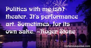 Roger Stone quotes: top famous quotes and sayings from Roger Stone via Relatably.com