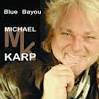 iTunes - Music - Blue Bayou - Single by Michael Karp - mzi.qagkpyew.170x170-75