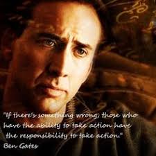 National Treasure! --fav movie! on Pinterest | Movie Quotes, Movie ... via Relatably.com