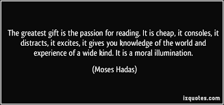 Moses Hadas Quotes. QuotesGram via Relatably.com