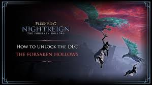 Elden Ring Nightreign: Unlocking The Forsaken Hollows DLC