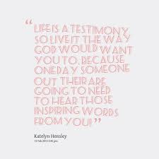 Testimony Quotes. QuotesGram via Relatably.com