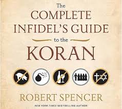 The Complete Infidel&#39;s Guide to the Koran - by Jamie Glazov ... via Relatably.com