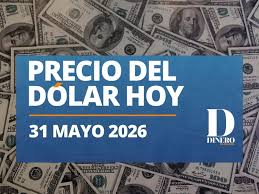Mercados - Cautela por guerra en Irán frena al peso: Precio del dólar hoy 31 de mayo de 2026