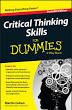 Critical Thinking Skills For Dummies