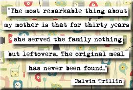 Hand picked 10 memorable quotes by calvin trillin picture German via Relatably.com
