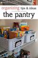 Organize Your Pantry by Zones - Better Homes and Gardens