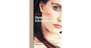 Heute stelle ich ein Exemplar aus der Rubrik “Licht” vor, denn das Büchlein “Gesichter fotografieren” von Cora und Georg Banek ist sehr gelungen. - gesichter-fotografieren1