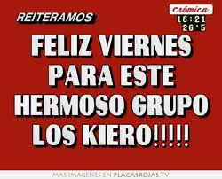 Resultado de imagen para FELIZ VIERNES GRUPO