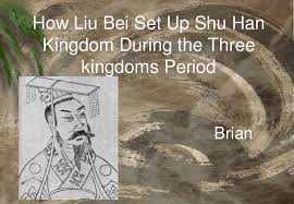 how-liu-bei-set-up-his-own-kingdom-3-728.jpg?cb=1307345662 via Relatably.com