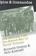 Spies and Commandos: How America Lost the Secret War in North Vietnam