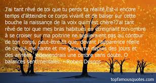 Robert Desnos quotes: top famous quotes and sayings from Robert Desnos via Relatably.com