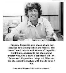 Tom Baker Doctor Who Quotes. QuotesGram via Relatably.com