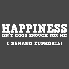 Euphoric Quotes Happy. QuotesGram via Relatably.com