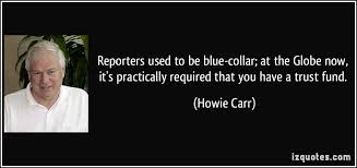 Howie Carr Quotes. QuotesGram via Relatably.com