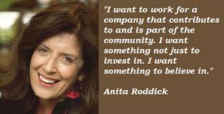 Anita Roddick Quotes. QuotesGram via Relatably.com