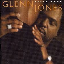 Glenn Jones &quot;Feels Good&quot; - GlennJones_feels