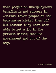 Scott Walker Quotes. QuotesGram via Relatably.com