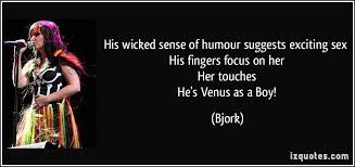 His wicked sense of humour suggests exciting sex His fingers focus ... via Relatably.com