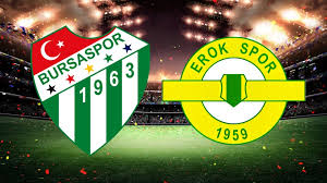 Bursaspor - Esenler Erokspor maç kadrosu, ilk 11: Bursaspor - Esenler Erokspor maçı hangi kanalda, nereden izlenir, saat kaçta? — GZT