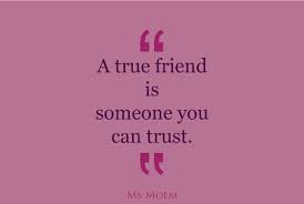 Trust Quotes For Friends. QuotesGram via Relatably.com