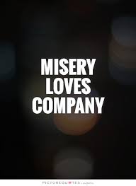 Misery Quotes | Misery Sayings | Misery Picture Quotes via Relatably.com