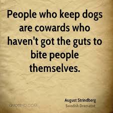 August Strindberg Quotes. QuotesGram via Relatably.com