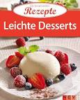 Dessert: Rezepte und Tipps ESSEN TRINKEN