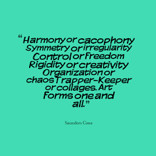 Quotes from Saunders Cone: Harmony or cacophony Symmetry or ... via Relatably.com
