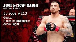 Just Scrap Radio Ep. 213 with Modestas Bukauskas and Adam Fugitt