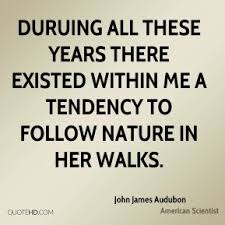 John James Audubon Quotes | QuoteHD via Relatably.com