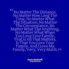 Quotes from Karen L Madewell: No Matter The Distance, No Matter ... via Relatably.com