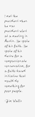 Jim Wallis Quote: I Met The President When He Was via Relatably.com