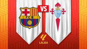 Barcelona vs Celta de Vigo: ¿Dónde y a qué hora ver el partido de la Jornada 33 de LaLiga?