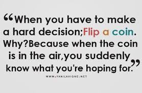 Hard Decision Quotes. QuotesGram via Relatably.com