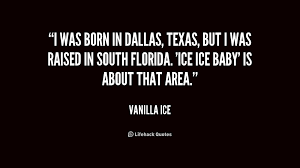 Ice Ice Baby Vanilla Ice Quotes. QuotesGram via Relatably.com