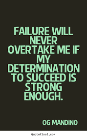 Og Mandino Quotes Inspirational. QuotesGram via Relatably.com