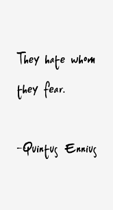 Quotes by Quintus Ennius @ Like Success via Relatably.com