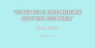 I got even with all the bad management I had by being a good ... via Relatably.com