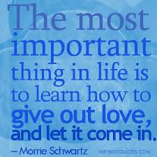 Daily Inspirational Quotes about LIFE GIVE OUT LOVE, motivational ... via Relatably.com