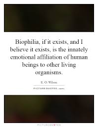 E O Wilson Quotes &amp; Sayings (120 Quotations) - Page 2 via Relatably.com