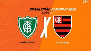 América-MG x Flamengo (feminino): Onde assistir, escalações e arbitragem