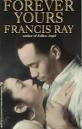 Forever Yours by Francis Ray — Reviews, Discussion, Bookclubs, Lists - 1514472