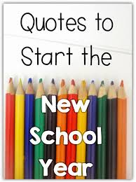 Beginning Of School Year Quotes. QuotesGram via Relatably.com