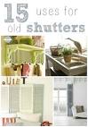 Repurpose Old Shutters - Country Living