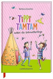 Barbara Zoschke, Elisabeth Bruder: Tippi Tamtam rettet die Schmetterl