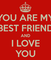 I Love You Best Friend Quotes. QuotesGram via Relatably.com